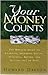 Your Money Counts: The Bibl...