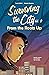 From the Roots Up (Surviving the City, #2)