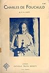 Charles de Foucauld by M. R. Hoste Charles de Foucauld by M. R. Hoste