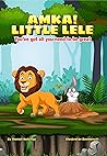 AMKA! Little Lele by Mariah Kalungu