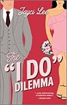 The ''I Do'' Dilemma