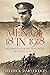 Men of 18 in 1918: Memories of the Western Front in World War One (The History of World War One)