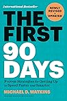 The First 90 Days...