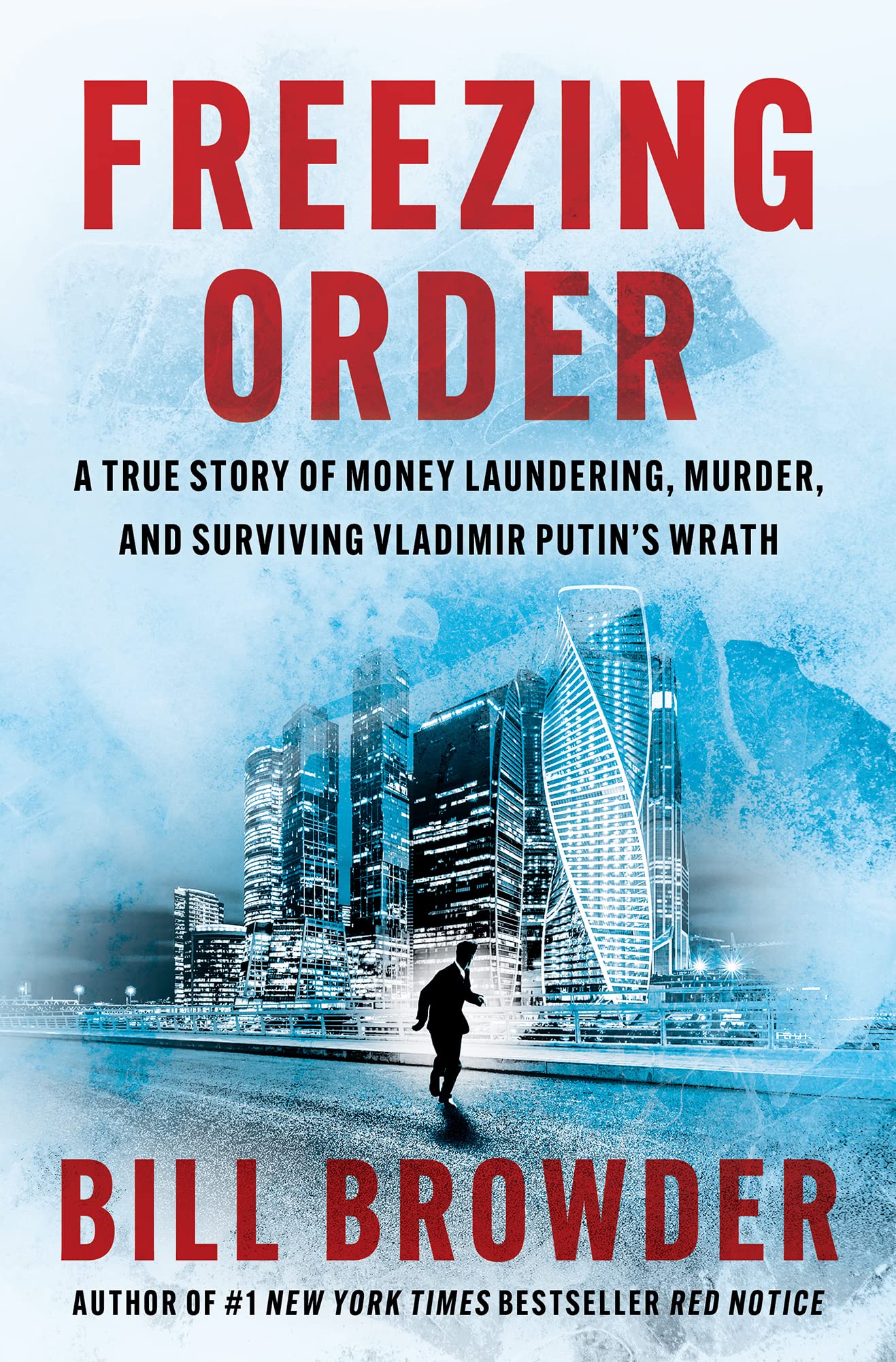 Freezing Order: A True Story of Money Laundering