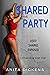Shared at the Party by Anita  Dickens