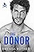 The Donor (Colorado Coyotes...