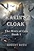 Karin's Cloak: The Mists of...
