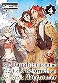My Daughter Left the Nest and Returned an S-Rank Adventurer: Volume 4