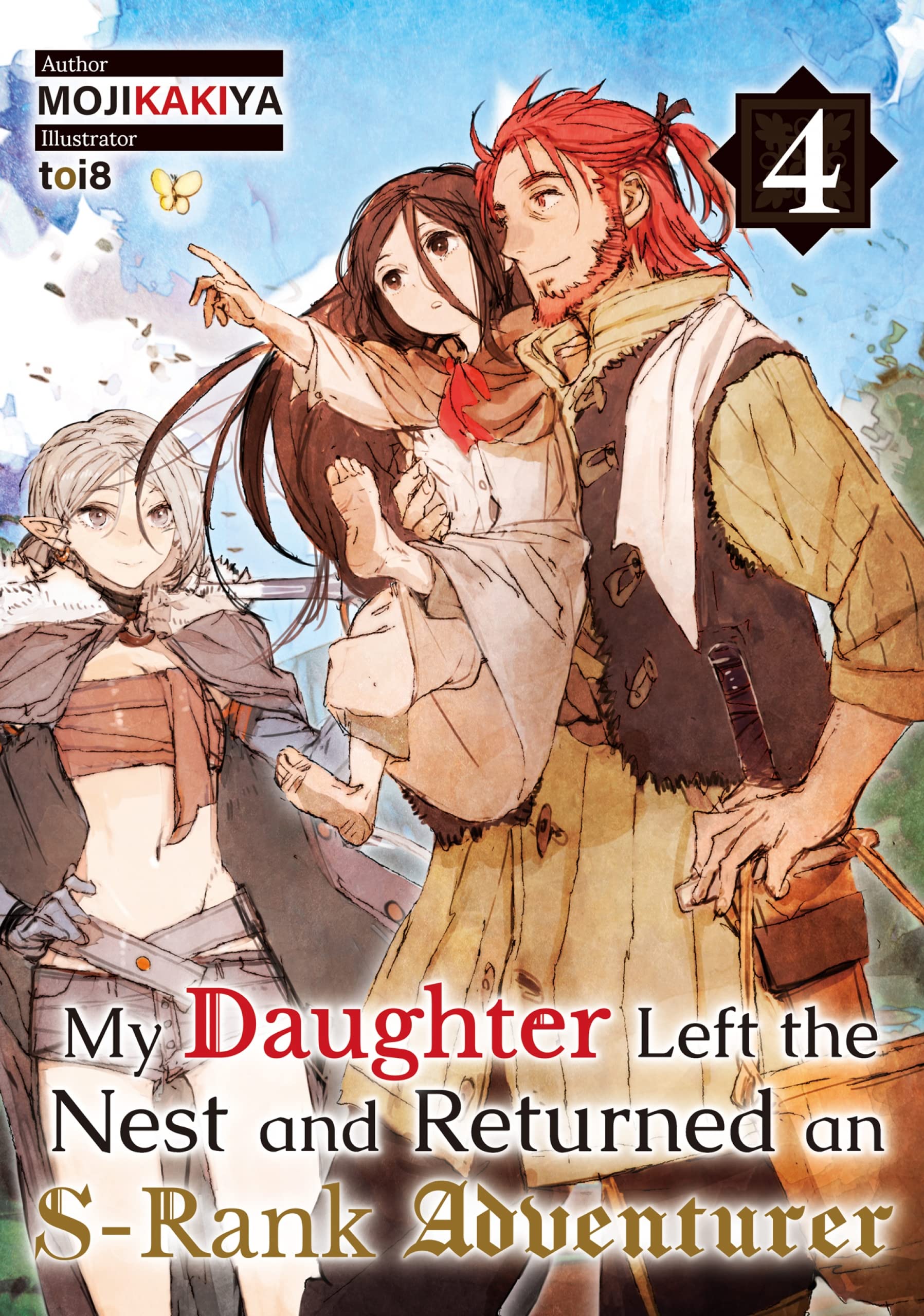 My Daughter Left the Nest and Returned an S-Rank Adventurer: Volume 4 (Kindle Edition)
