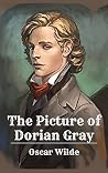 Book cover for The Picture of Dorian Gray: Oscar Wilde (Fiction story Philosophy) [Annotated]