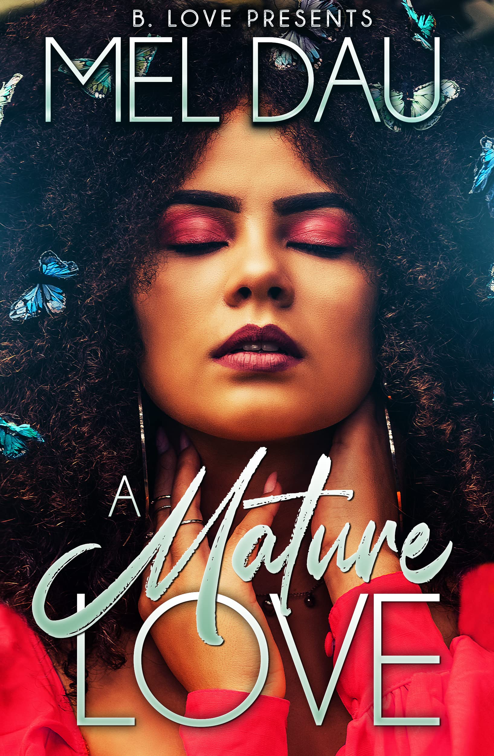 A Mature Love (Kindle Edition)