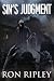 Sin's Judgment: Supernatural Horror with Scary Ghosts & Haunted Houses (Death Hunter Series)