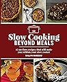 Slow Cooking Beyo...