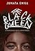 The Black Queen by Jumata Emill