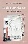 Sa vie pour Picasso