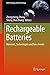 Rechargeable Batteries: Materials, Technologies and New Trends (Green Energy and Technology)