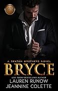 Bryce (Sexton Brothers, #2)