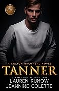 Tanner (Sexton Brothers, #3)