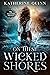 On These Wicked Shores (The Azantian Trilogy #2)