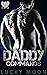 Daddy Commands (The Drifter...