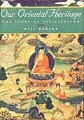 Our Oriental Heritage (The Story of Civilization, #1)