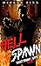 Hell Spawn: A Catholic Action Horror Novel (St. Tommy N.Y.P.D. Book 1)