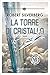 La torre di cristallo