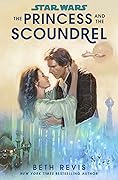 The Princess and the Scoundrel