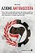Azione Antifascista by Mark Bray