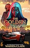 The Golden Hustla 2 by Wahida Clark