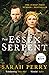 The Essex Serpent by Sarah Perry