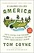 A Course Called America: Fifty States, Five Thousand Fairways, and the Search for the Great American Golf Course