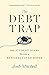 The Debt Trap: How Student Loans Became a National Catastrophe (A Study of Education and Economics)