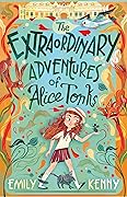 The Extraordinary Adventures of Alice Tonks