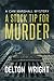A Stock Tip For Murder by Delton Wright