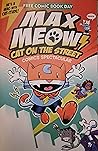 Max Meow Cat On The Street by John   Gallagher