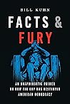 Facts & Fury: An ...