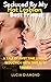 Seduced By My Hot Lesbian B...