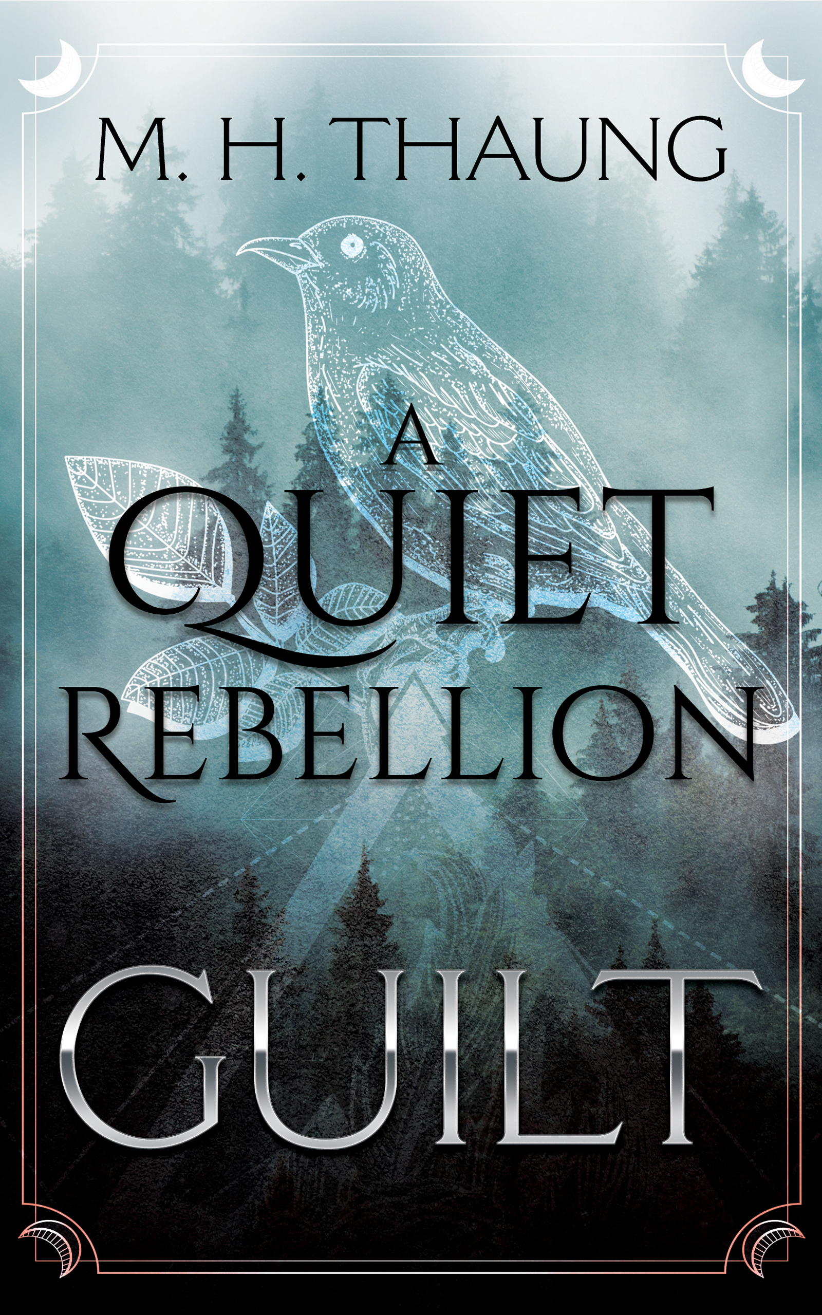 A Quiet Rebellion: Guilt (Numoeath, #1)