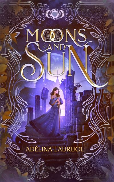 Moons and Sun (Kindle Edition)