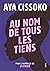 Au nom de tous les tiens (French Edition)