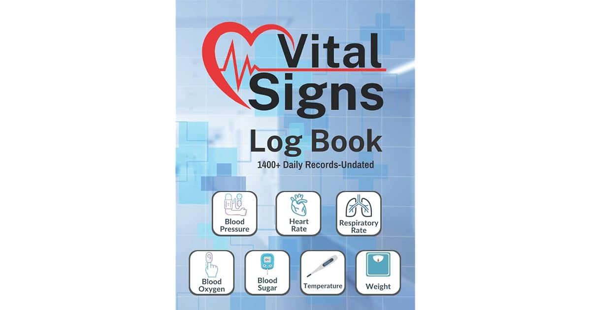 Vital Signs Log Book Health Record Book, Vital Signs Log Book and