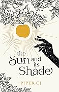 The Sun and Its Shade