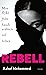 Rebell by Rahaf Mohammed