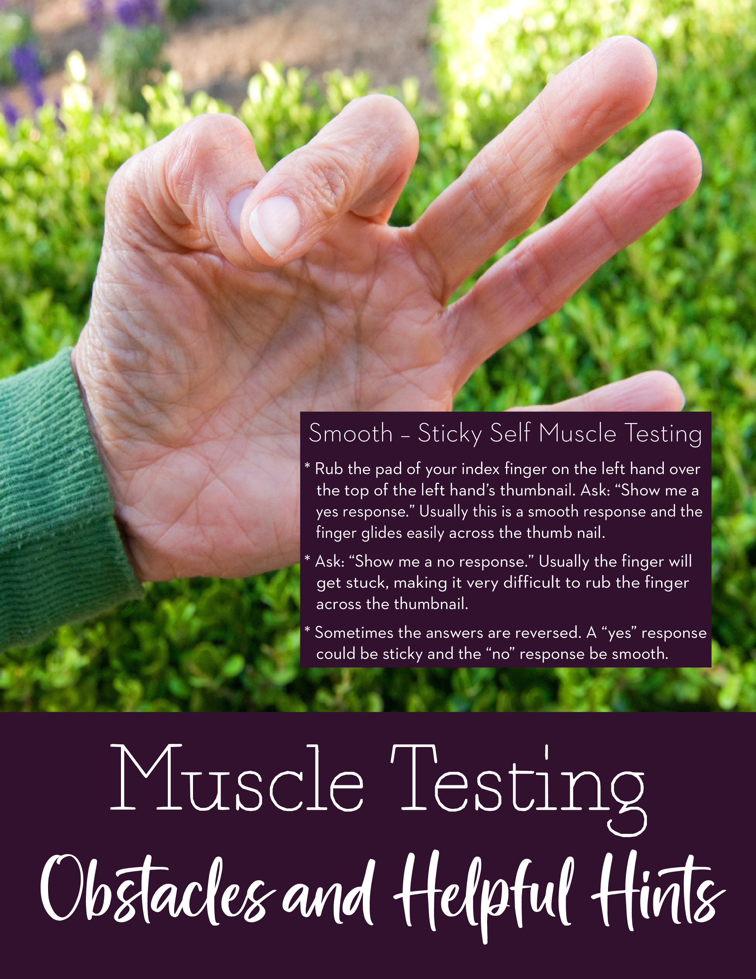 Muscle Testing: Obstacles and Helpful Hints