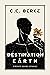Destination Earth by C.C. Berke