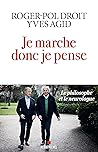 Je marche donc je...