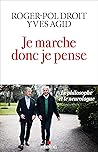 Je marche donc je...