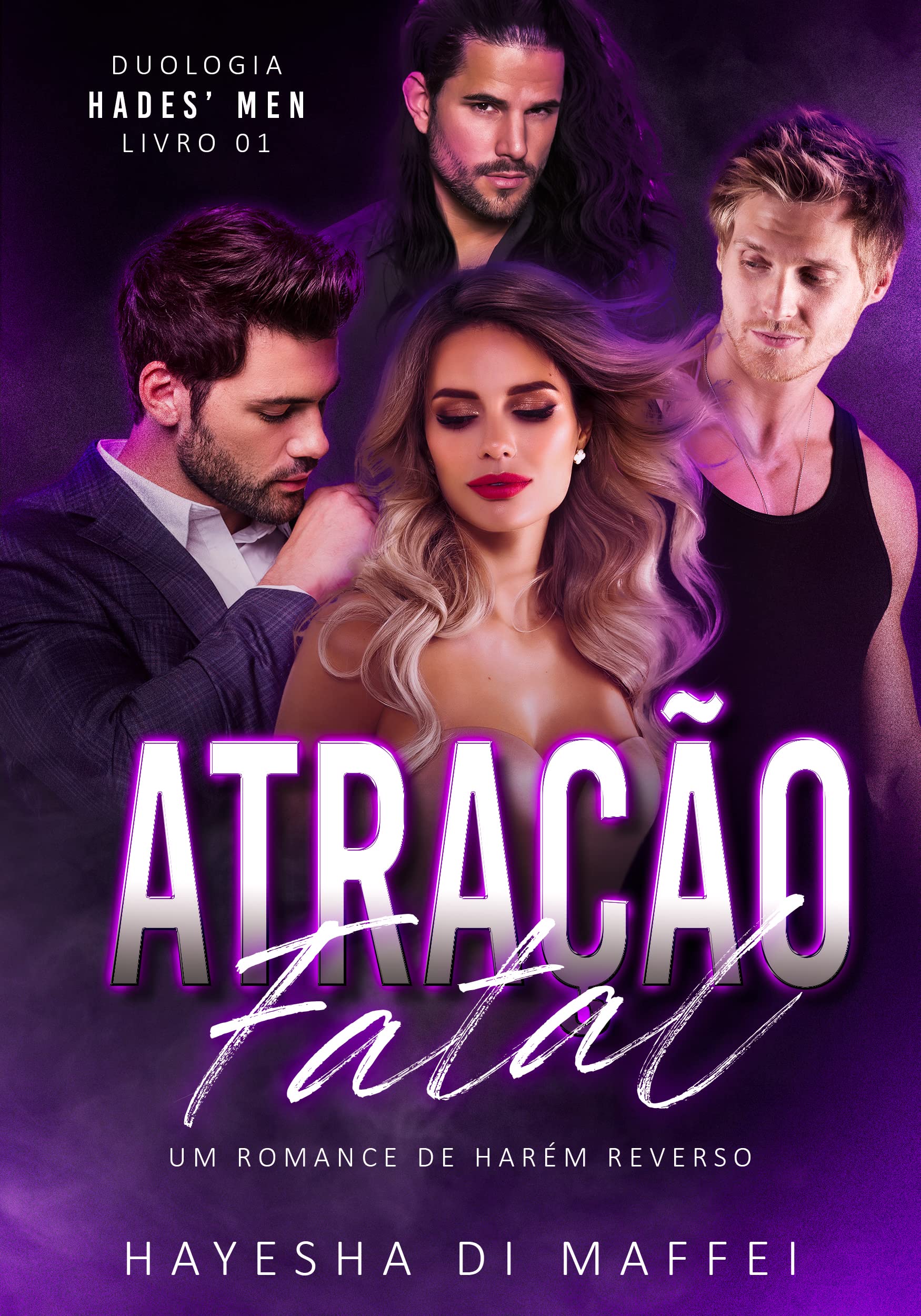 Atração Fatal (Duologia Hades' Men, #1)