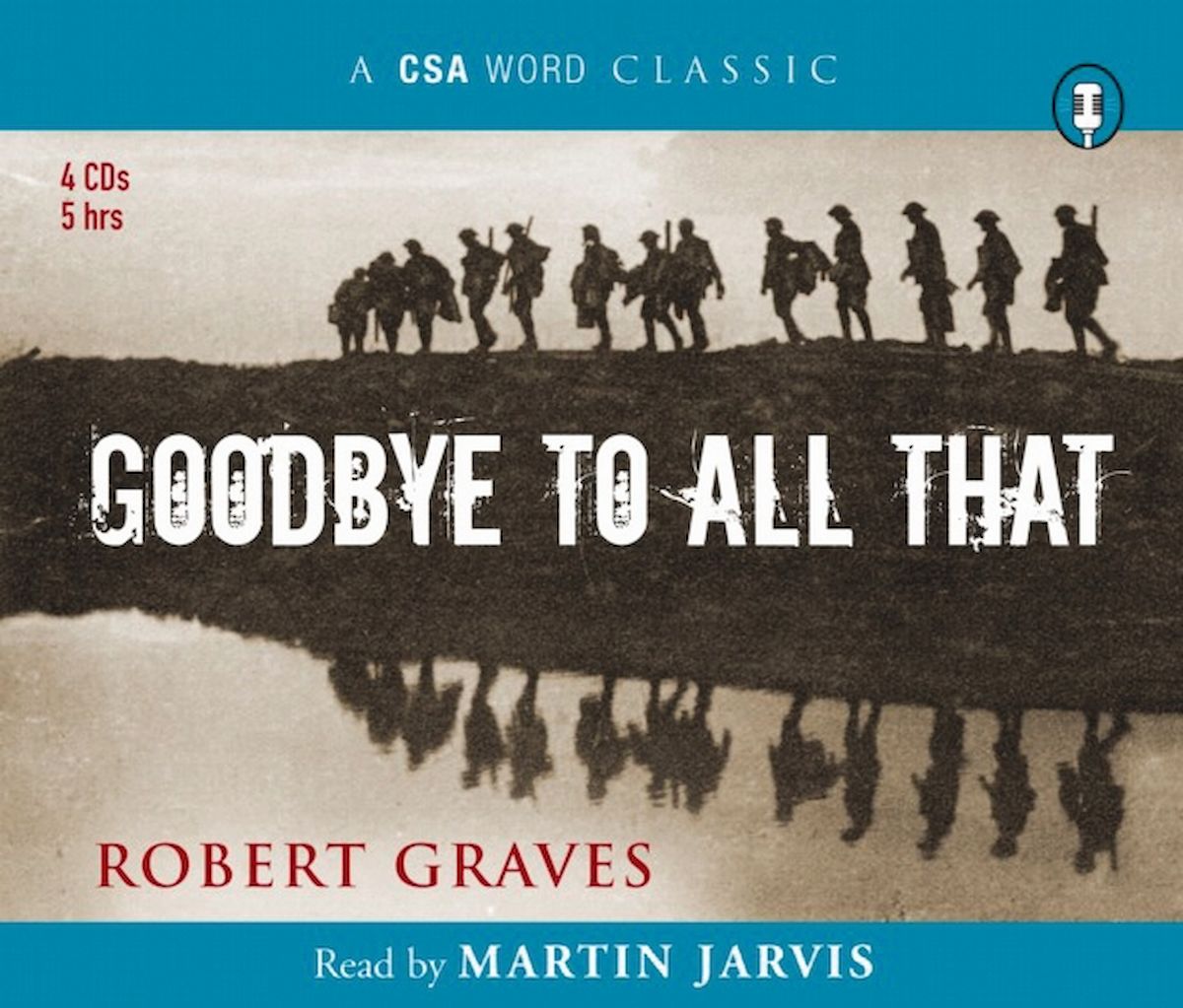 Good-Bye to All That: An Autobiography